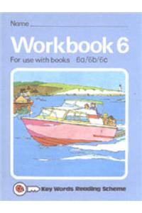 Key Words Reading Scheme: Workbk. 6