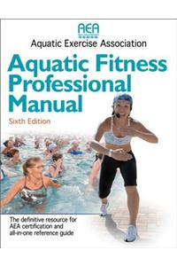 Aquatic Fitness Professional Manual