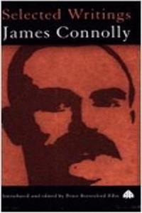 James Connolly: Selected Writings