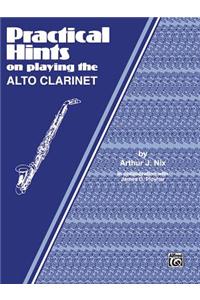 Practical Hints on Playing the Alto Clarinet