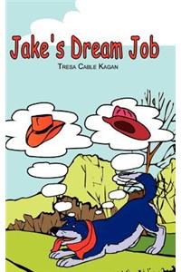 Jake's Dream Job