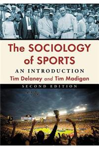 The Sociology of Sports