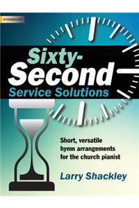 Sixty-Second Service Solutions