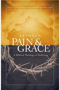 Between Pain and Grace