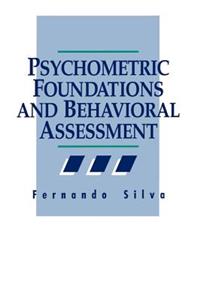 Psychometric Foundations and Behavioral Assessment