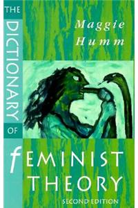 Dictionary of Feminist Theory