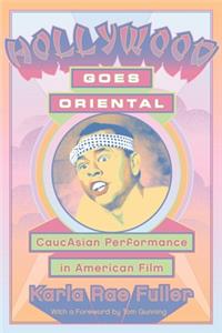 Hollywood Goes Oriental