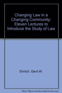 Changing Law in a Changing Community