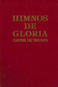 Himnos de Gloria Y Triunfo Con Música