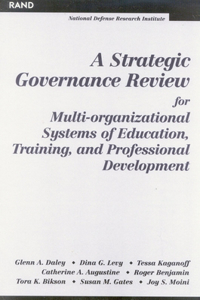 Strategic Governance Review for Multi-Organizational Systems of Education, Training, and Professional Development