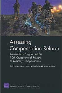 Assessing Compensation Reform: Research in Support of the 10th Quadrennial Review of Military Compensation 2008