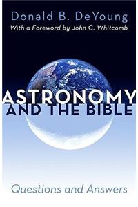 Astronomy and the Bible