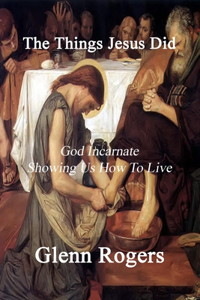 The Things Jesus Did