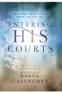 Entering His Courts