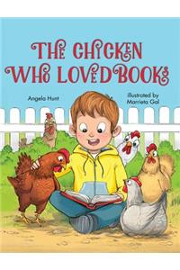 The Chicken Who Loved Books