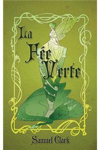 La Fée Verte