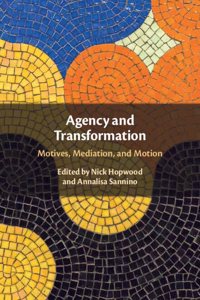 Agency and Transformation