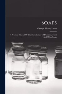 Soaps