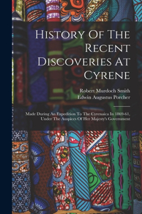 History Of The Recent Discoveries At Cyrene