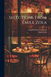 Selections From Émile Zola