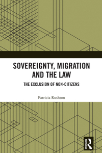 Sovereignty, Migration and the Law