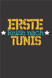 Erste Reise nach Tunis