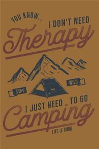 I just need to go Camping Notebook