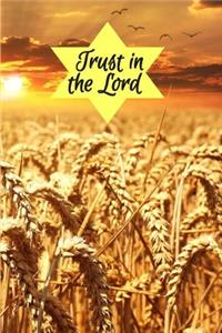 Trust in the Lord