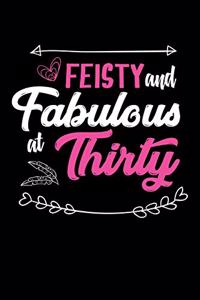 Feisty & Fabulous at Thirty