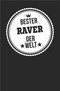 Bester Raver Der Welt