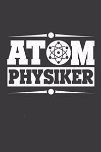 Atom Physiker