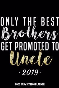 Uncle 2020 Baby Sitting Planner