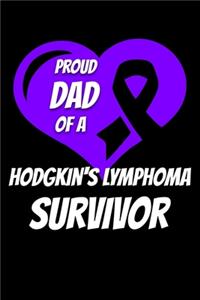 Proud Dad Of A Hodgkin's Lymphoma Survivor