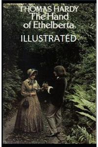 The Hand of Ethelberta Illustrated