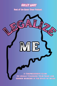 Legalize Me