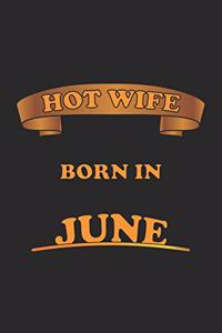 Hot Wife Born In June