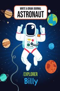 Write & Draw Journal Astronaut Explorer Billy