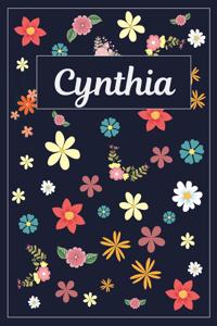 Cynthia: Lined Writing Notebook with Personalized Name 120 Pages 6x9 Flowers