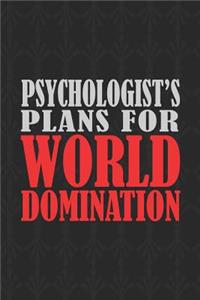 Psychologist's Plans For World Domination
