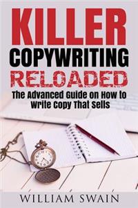 Killer Copywriting Reloaded