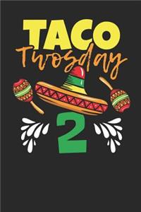 Taco Twosday 2