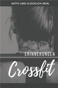 Crossfit Erinnerungen