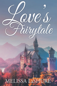 Love's Fairytale
