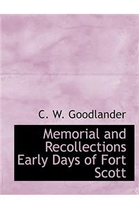 Memorial and Recollections Early Days of Fort Scott