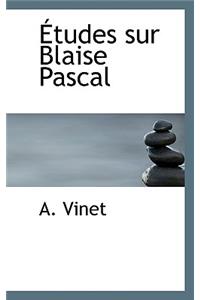 Tudes Sur Blaise Pascal