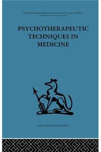 Psychotherapeutic Techniques in Medicine