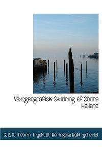 V Xtgeografisk Skildring AF S Dra Halland