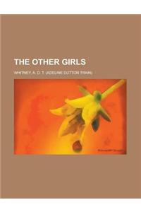 The Other Girls