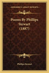 Poems by Phillips Stewart (1887)