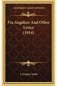 Fra Angelico and Other Lyrics (1914)